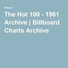 The Hot 100 1961 Archive 1960 Theme Hottest 100