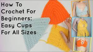 How to crochet a bra cup crochet lessons youtube. How To Crochet For Beginners Easy Cups For All Sizes Tutorial Diy Youtube