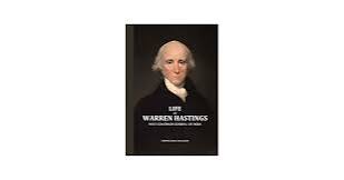 Life Of Warren Hastings: First Governor-General Of India [Hardcover] : George Bruce Malleson: Amazon.in: Books