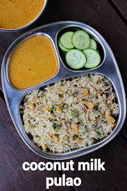 Coconut Milk Pulao Recipe Coconut Rice Pulao Coconut Milk Pulav Recipe Pulao Recipe Coconut Rice Indian Food Recipes Vegetarian