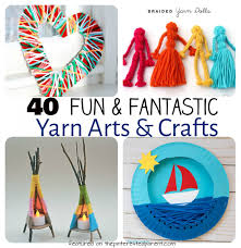 40 Fun Fantastic Yarn Crafts – The Pinterested Parent