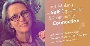 Art-Making for Self-Exploration... with Alix von Auenmueller