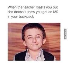 We did not find results for: Teacher Roasts Though 9gag