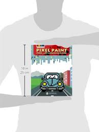 Download this app from microsoft store for windows 10, windows 10 mobile, windows 10 team (surface hub), hololens. Pixel Paint Pixel Art Coloring Book Amazon Co Uk Team Griddlers Maor Elad Maor Elad 9789657679272 Books