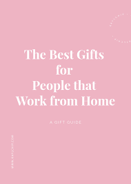 Gifts for someone who works from home. The Best Gifts For People That Work From Home Kaylchip