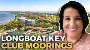 Discover LONGBOAT KEY MOORINGS: Guide To Sarasota Florida's Best Beaches &  Dining