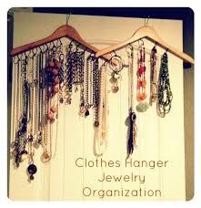 Clothes Hanger Jewelry Organization Diy Clothes Hangers Jewelry Organizer Diy Jewelry Organization