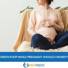 Green Poop While Pregnant Should I Worry Inner Parents