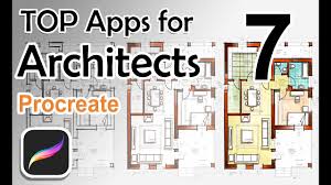 Enjoying your ipad pro & procreate app? Top Apps For Architects Procreate Floor Plans Youtube