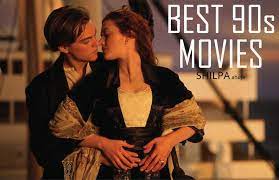 Top 10 best romance movies of all time subscribe: 1990s Movies 35 Must Watch Popular And Best 90s Movies
