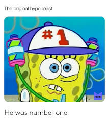 Oh, i was just returning the cursed soda drink hat to its original owner. The Original Hypebeast Memes He Was Number One Hypebeast Meme On Me Me