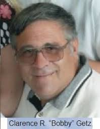 Clarence Robert “Bobby” Getz (1956-2017)