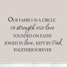 Vwaq Our Family Is A Circle Of Strength And Love Vinyl Wall Decal Family Love Quotes Family Quotes Inspirational Quotes About Strength And Love