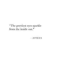 Eyes Sparkle Cute Quotes Eyes Words Quotes Beautiful Eyes Quotes