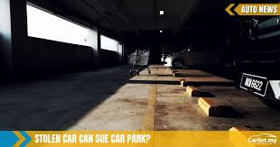 Maybe you would like to learn more about one of these? If Your Car Gets Stolen At A Car Park You Can Now Sue The Management And Win Berita Kereta Carlist My