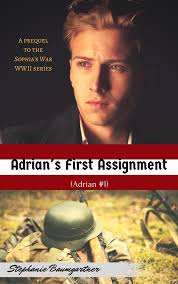 Adrian's First Assignment (Adrian #1) by Stephanie Baumgartner