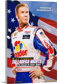 The story follows nascar's number one driver ricky bobby as he rises to the challenge of french formula. Talladega Nights The Ballad Of Ricky Bobby 2006 Wall Art Canvas Prints Framed Prints Wall Peels Great Big Canvas