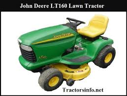 John deere has its own repair and consultation team for customers. John Deere Lt160 Price New Specs Reviews Features
