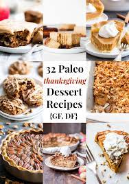 Good mood food scrumptious sugar free thanksgiving desserts; 32 Paleo Thanksgiving Desserts The Paleo Running Momma