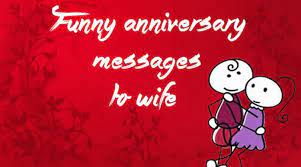 We did not find results for: Funny Anniversary Messages To Wife