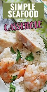 The garlic and cream bring this all together in a delicious brothy sauce. The Best Seafood Casserole Seafood Casserole Easy Seafood Seafood Recipes