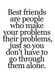 Nice things to say to your best friend. 90 Best Friend Quotes On Staying Friends Forever Spirit Button