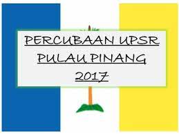 Bank soalan peperiksaan percubaan (trial papers) upsr 2017. Soalan Percubaan Upsr 2017 Pulau Pinang Sumber Pendidikan
