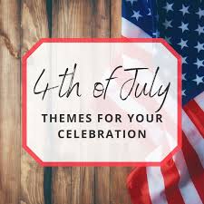 If your block party is on a holiday, consider making the theme that holiday! The Best 4th Of July Themes For Your Celebration Don T Miss These Ideas