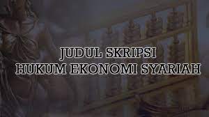 Proposal bisnis rencana bisnis minimarket syariah jenis usaha : Judul Skripsi Hukum Ekonomi Syariah Kualitatif Kuantitatif
