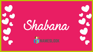 Shabana Meaning Decorated Belonging To Night Young Lady Famous Snow Read Interesting Details Abou Meaning Of My Name Name Astrology Names With Meaning