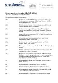 Die johnson & johnson family of companies wurde vom unabhängigen institut great place to work® erneut als einer der besten. Referenzen Ingenieurburo Roland Braun