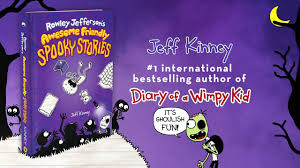 Diary of a wimpy kid is a series of fiction books written by the american author and cartoonist jeff kinney. Rowley Jefferson S Awesome Friendly Spooky Stories Wimpy Kid