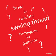 Online Apparel Solution Calculate Garment Sewing Thread