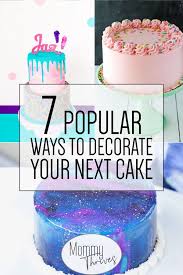 7 Easy Cake Decorating Trends For Beginners Mommy Thrives Easy Cake Decorating Cake Decorating For Beginners Easy Cake