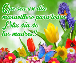 10 de mayo de 1944. 12 Postales Con Mensajes Para El Dia De Las Madres 10 De Mayo Feliz Dia De La Madre Mensaje Del Dia De La Madre Mensaje De Feliz Dia
