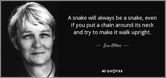 On day 23, malcolm planned to split the vote with reynold and eddie. Lisa Alther Quote A Snake Will Always Be A Snake Even If You