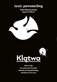 Urodził się w 1869 roku w krakowie, gdzie. Klatwa Teatr Powszechny