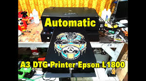 If you are interested in purchase our dtg you. Automatic A3 Dtg Printer Epson L1800 Youtube
