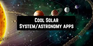 11 Cool Solar System Astronomy Apps Android Ios Free