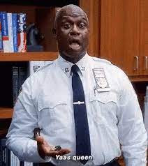 The Perfect Yas Queen Holt Animated Gif For Your Conversation Discover And Share The Best Gifs On Tenor Brooklyn Nine Nine Brooklyn Brooklyn Nine Nine Funny