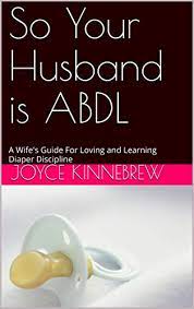 A guide for parents gives you information and tools to help with common parenting experiences you may have from the. So Your Husband Is Abdl A Wife S Guide For Loving And Learning Diaper Discipline Kindle Edition By Kinnebrew Joyce Health Fitness Dieting Kindle Ebooks Amazon Com