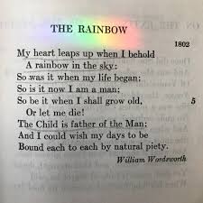 My Heart Leaps Up By William Wordsworth Rainbow Rainbow Photo Rainbow Poem Wordsworh P William Wordsworth Hindi Poems For Kids Classic Literature Quotes