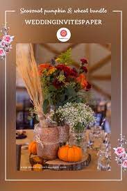 27 Rustic Wedding Decorations You Must Have A Look Easonal Pumpkin Wheat Bundle Cent Rustic Wedding Decor Rustic Wedding Wedding Table Settings Centerpieces