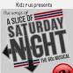 The songs of A Slice of Saturday Night event image
