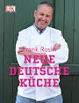 Neue deutsche Küche Buch von Frank Rosin portofrei