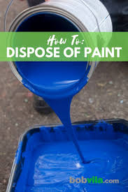 When the water evaporates, peel out the dried paint residue and dispose of the hardened paint in a trash bag with your other trash. How To Dispose Of Paint Disposing Of Paint Diy House Projects Diy Cleaning Products