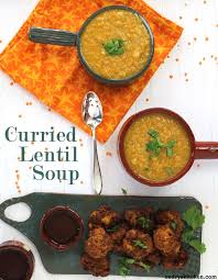 Curry Lentil Soup Pantry Friendly Easy Recipe Lentil Curry Curried Lentil Soup Vegan Soup Recipes