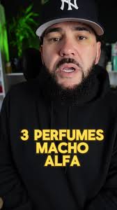 3 Fragancias de Macho Alfa que Debes Probar