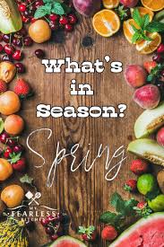Fresh fruits delivery to your home/office. Spring Fruits And Vegetables In Season From My Fearless Kitchen Spring Means Planting Gardens And Fresh Fruits And Vegeta Spring Fruit Picnic Foods Vegetables