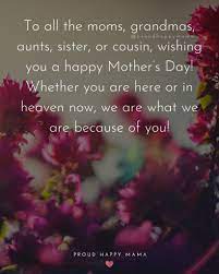 We wish you a very happy mother's day, sweet mother! 30 Happy Mother S Day Aunt Quotes With Images
